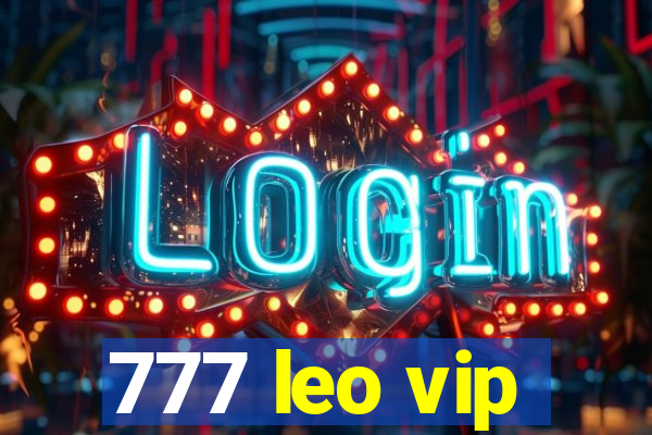 777 leo vip